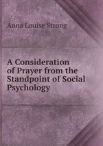 Of Prayer from the Standpoint of Social Psychology книга Anna Louise S…