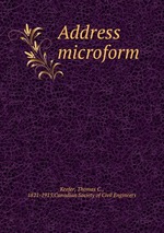 Address microform книга Keefer, Thomas C., 1821-1915,Canadian Society