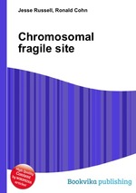 Обложка книги Chromosomal fragile site.