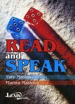 Read and Speak. Практикум по развитию навыков говорения на основе аутентичных текстов