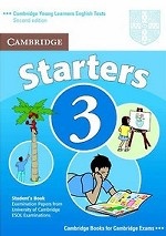 Cambridge Young Learners English Tests Starters 3 Student`s Book