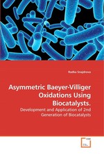 Asymmetric Baeyer-Villiger Oxidations Using Biocatalysts. Development and Application of 2nd Generation of Biocatalysts