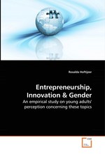 Entrepreneurship, Innovation. An empirical study on young adults perception concerning these topics
