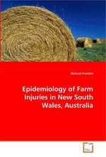 Epidemiology of Farm Injuries in New South Wales, Australia