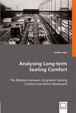 Analysing Long-term Seating Comfort. The Relation between Long-term Seating Comfort and Driver Movement