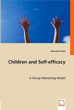 Children and Self-efficacy. A Group Mentoring Model