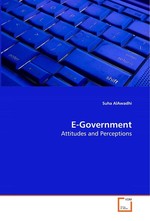 E-Government. Attitudes and Perceptions