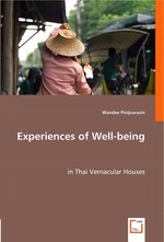 Experiences of Well-being. in Thai Vernacular Houses