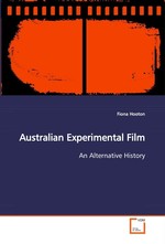 Australian Experimental Film. An Alternative History
