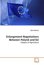 Enlargement Negotiations Between Poland and EU. Chapter of Agriculture
