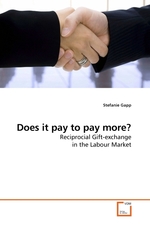 Does it pay to pay more?. Reciprocial Gift-exchange in the Labour Market