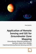 Application of Remote Sensing and GIS for Groundwater Zone Mapping. Groundwater Potential Modeling of Northern Adaa Plain (Modjo Catchment)Using Remote Sensing and GIS