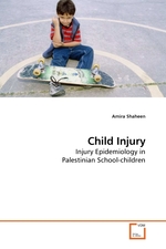 Child Injury. Injury Epidemiology in Palestinian School-children