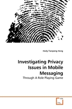 ?Investigating Privacy Issues in Mobile Messaging. Through A Role Playing Game