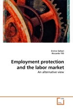 Employment protection and the labor market. An alternative view