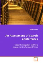 An Assessment of Search Conferences. Citizen Participation and Civic Engagement in Turbulent Times