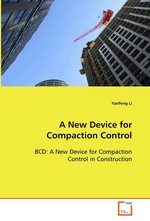 A New Device for Compaction Control. BCD: A New Device for Compaction Control in Construction