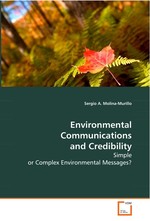 Environmental Communications and Credibility. Simple or Complex Environmental Messages?