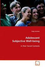 Adolescent Subjective Well-being. in their Social Contexts
