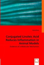 Conjugated Linoleic Acid Reduces Inflammation in Animal Models. Evidence of a Molecular Mechanism
