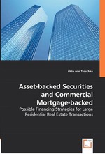Asset-backed Securities and Commercial Mortgage-backed Securities. Possible Financing Strategies for Large Residential Real Estate Transactions