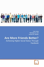 Are More Friends Better?. Achieving Higher Social Status Through Facebook