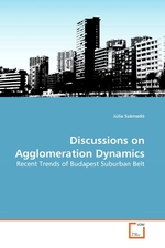 Discussions on Agglomeration Dynamics. Recent Trends of Budapest Suburban Belt