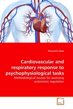 Cardiovascular and respiratory response to psychophysiological tasks. Methodological issuses for assessing autonomic regulation