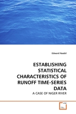 ESTABLISHING STATISTICAL CHARACTERISTICS OF RUNOFF TIME-SERIES DATA. A CASE OF NIGER RIVER