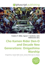 Cho Kamen Rider Den-O and Decade Neo Generations: Onigashima Warship