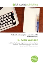 B. Alan Wallace