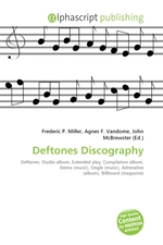 Deftones Discography
