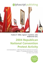2004 Republican National Convention Protest Activity