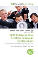 2009 Indian General Election Campaign Controversies