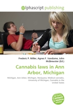 Cannabis laws in Ann Arbor, Michigan