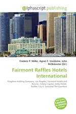 Fairmont Raffles Hotels International