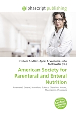 American Society for Parenteral and Enteral Nutrition