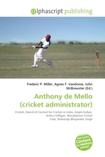 Anthony de Mello (cricket administrator)