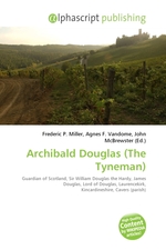 Archibald Douglas (The Tyneman)