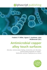 Antimicrobial copper alloy touch surfaces