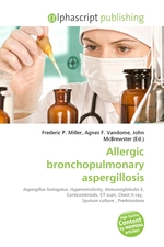 Allergic bronchopulmonary aspergillosis