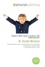 B. Gratz Brown