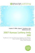 2007 Kansas Lottery Indy 300