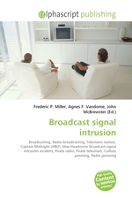 Broadcast signal intrusion