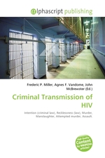 Criminal Transmission of HIV