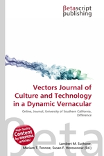 Vectors Journal of Culture and Technology in a Dynamic Vernacular