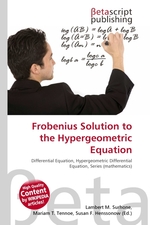 Frobenius Solution to the Hypergeometric Equation