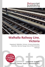 Walhalla Railway Line, Victoria