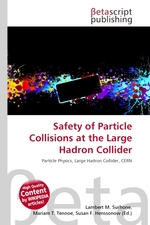 Safety of Particle Collisions at the Large Hadron Collider