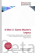 X-Men 2: Game Masters Legacy